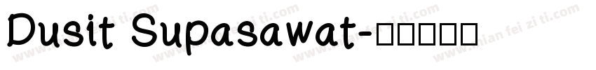 Dusit Supasawat字体转换